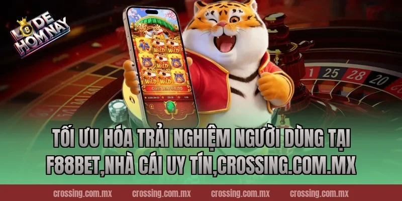 Tối Ưu Hóa Trải Nghiệm Người Dùng Tại F88bet,Nhà Cái Uy Tín,frectonz.io